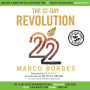 The 22-Day Revolution: The Plant-Based Program That Will Transform Your Body, Reset Your Habits, and Change Your Life