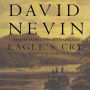 Eagle's Cry: A Novel of the Louisiana Purchase