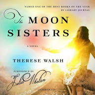 The Moon Sisters: A Novel