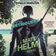 The Intriguers: A Matt Helm Novel