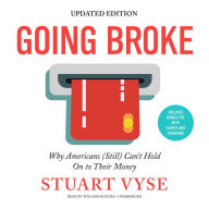 Going Broke [Updated Edition]: Why Americans (Still) Can't Hold On to Their Money