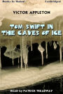 Tom Swift In The Caves of Ice