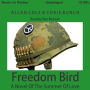 Freedom Bird: A Novel of the Summer of Love