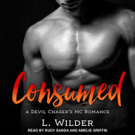 Consumed: A Devil Chaser's MC Romance