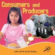 Consumers and Producers