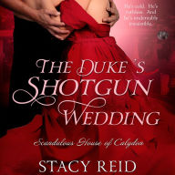 The Duke's Shotgun Wedding