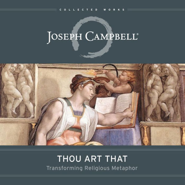 Thou Art That: Transforming Religious Metaphor