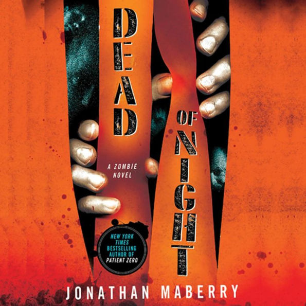 Dead of Night: A Zombie Novel