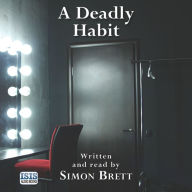 A Deadly Habit