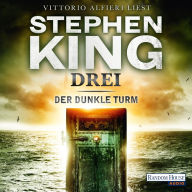 Der dunkle Turm - Drei (2)