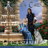 Rogue's Call: The King's Riders, Book 3