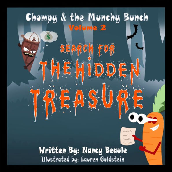 Chompy & the Munchy Bunch: Search for the Hidden Treasure