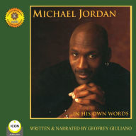Michael Jordan: In His Own Words