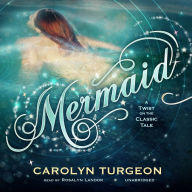 Mermaid: A Twist on the Classic Tale