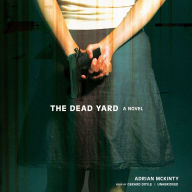 The Dead Yard (Michael Forsythe Series #2)