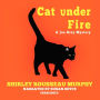 Cat Under Fire