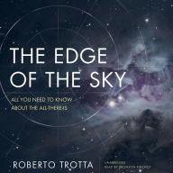 The Edge of the Sky: All You Need to Know About All-There-Is