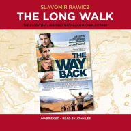 The Long Walk: The True Story of a Trek to Freedom