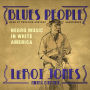 Blues People: Negro Music in White America