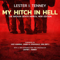 My Hitch in Hell: The Bataan Death March