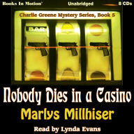 Nobody Dies In A Casino