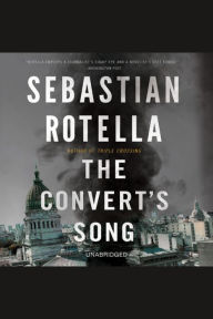The Convert's Song: A Novel