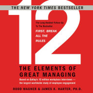 12: The Elements of Great Managing