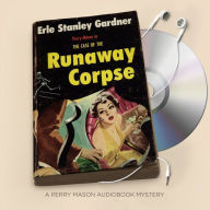 The Case of the Runaway Corpse (Perry Mason Series #44)