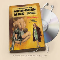 The Case of the Moth-Eaten Mink (Perry Mason Series #39)