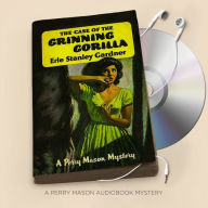 The Case of the Grinning Gorilla (Perry Mason Series #40)