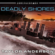 Deadly Shores: Destroyermen, Book 9