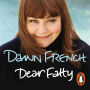 Dear Fatty (Abridged)