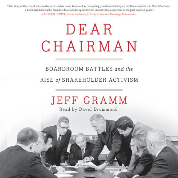 Dear Chairman: Boardroom Battles and the Rise of Shareholder Activism