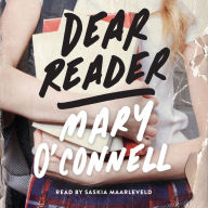 Dear Reader: A Novel