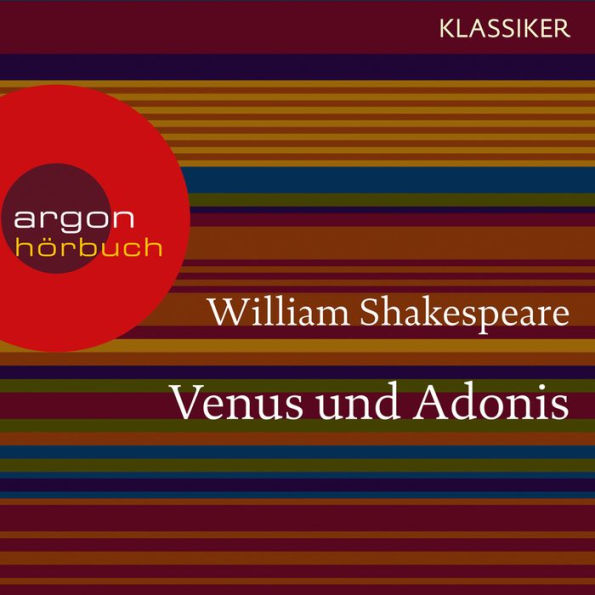 Venus und Adonis (Ungekürzte Lesung)