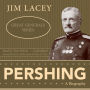 Pershing: A Biography