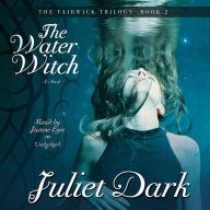 The Water Witch: A Novel