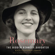 Rosemary: The Hidden Kennedy Daughter