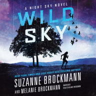 Wild Sky: A Night Sky Novel
