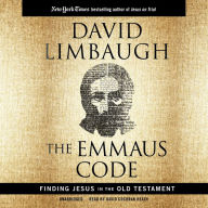 The Emmaus Code: How Jesus Reveals Himself through the Scriptures