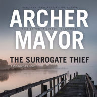 The Surrogate Thief: A Joe Gunther Novel