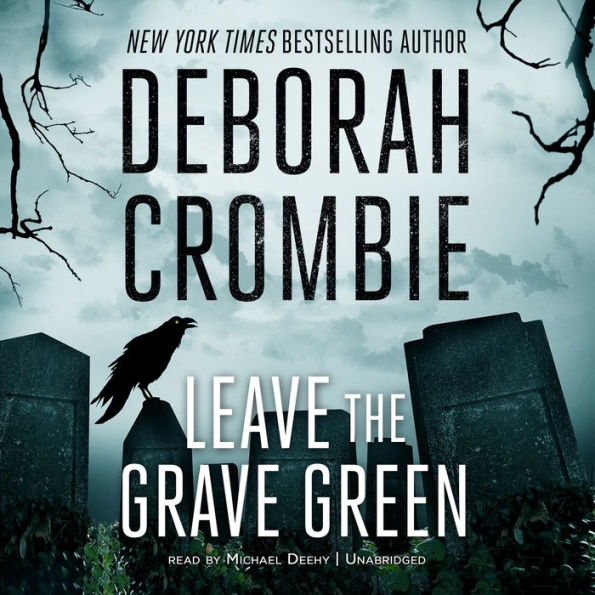 Leave the Grave Green (Duncan Kincaid and Gemma James Series #3)