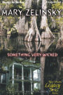 Something Very Wicked