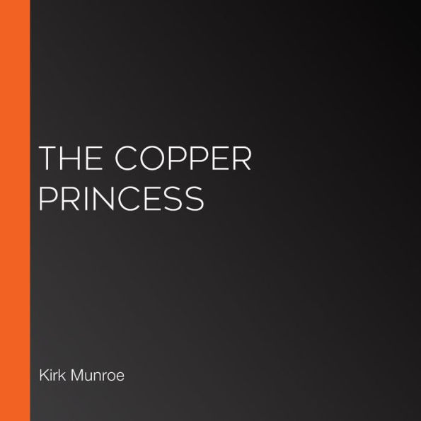 The Copper Princess