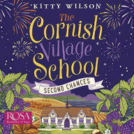 Cornish Village School: Second Chances, The: Second Chances