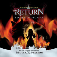Legacy of Secrets: Kingdom Keepers: The Return Book Two