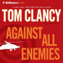 Against All Enemies (Abridged)