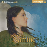 The Naming: The First Book of Pellinor