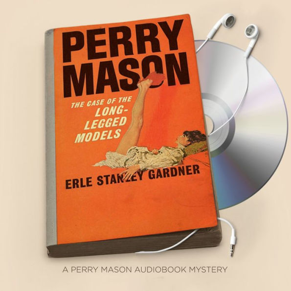 The Case of the Long-Legged Models (Perry Mason Series #55)