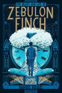 The Death and Life of Zebulon Finch, Volume Two: Empire Decayed